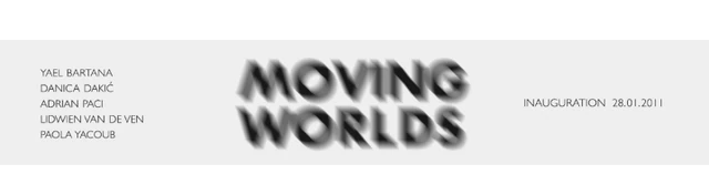 Moving Worlds
